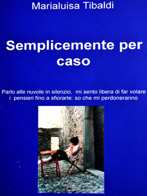 cover image of Semplicemente per caso